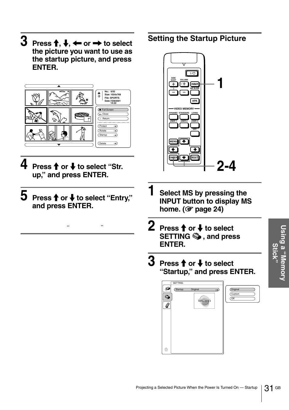 Setting the startup picture, Press m or m to select “str. up,” and press enter, Press m or m to select “entry,” and press enter | Press m or m to select setting , and press enter, Press m or m to select “startup,” and press enter | Sony VPL-HS1 User Manual | Page 31 / 152
