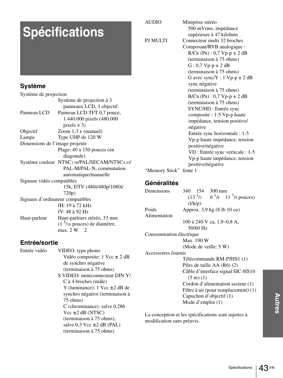 Spécifications, Au tr e s | Sony VPL-HS1 User Manual | Page 89 / 152