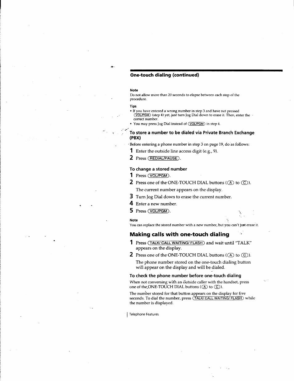 To change a stored number, 5 press (voiypgm), Making calls with one-touch dialing | To check the phone number before one-touch dialing | Sony SPP-SS965 User Manual | Page 20 / 91