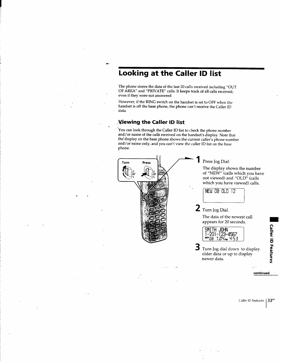 Looking at the caller id list, Viewing the caller id list, New 08 old 12 | Smith john 1-201-123-4567 ""as j.ohp« w-53 | Sony SPP-SS965 User Manual | Page 33 / 91