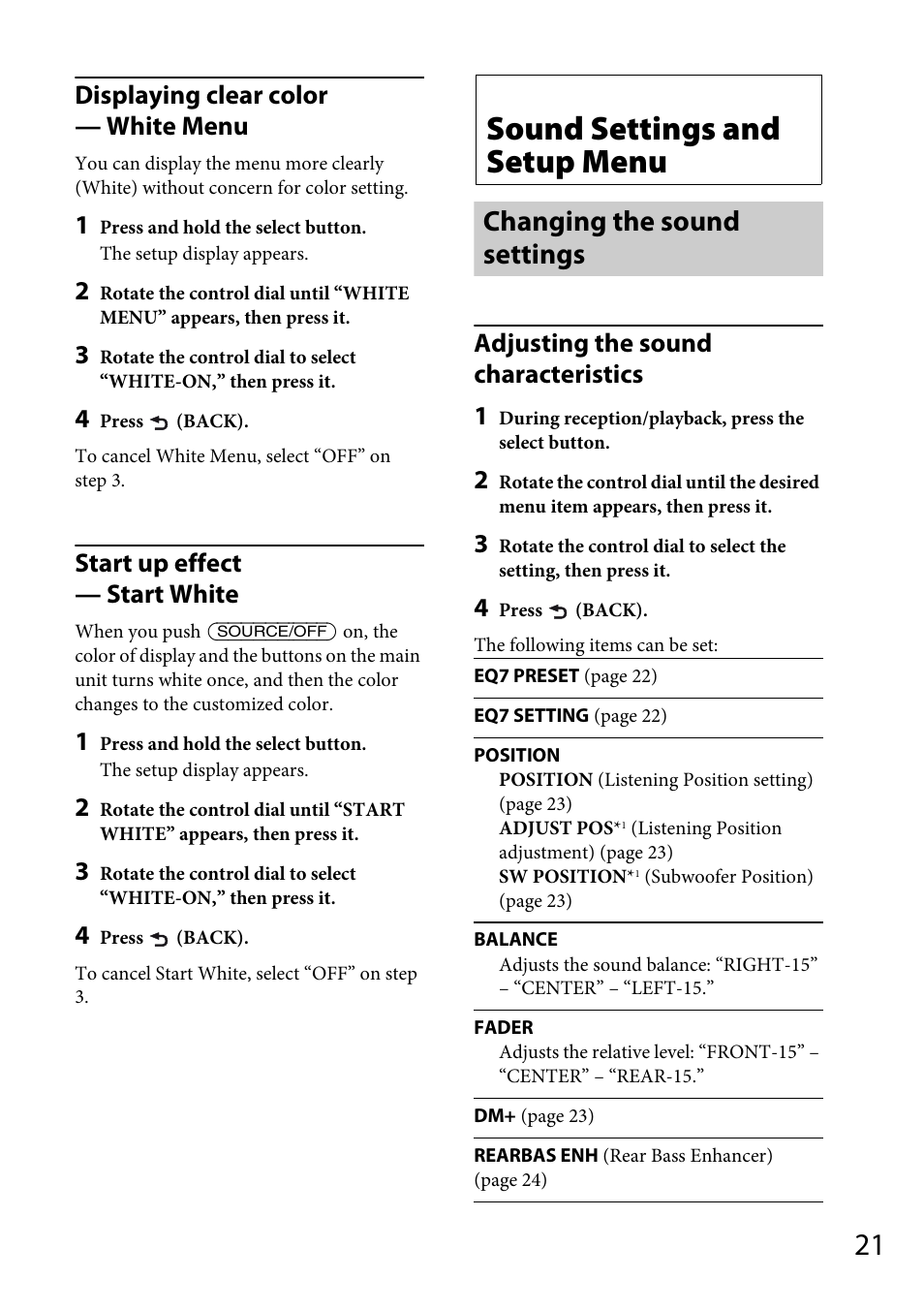 Sound settings and setup menu, Changing the sound settings, Displaying clear color — white menu | Start up effect — start white, Adjusting the sound characteristics 1 | Sony CDX-GT66UPW User Manual | Page 21 / 72