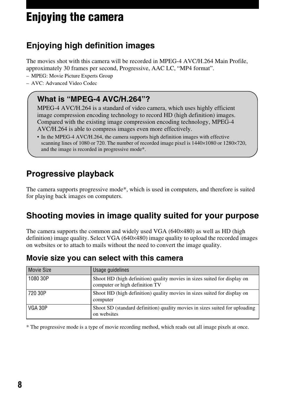 Enjoying the camera, Enjoying high definition images, Progressive playback | Movie size you can select with this camera, What is “mpeg-4 avc/h.264 | Sony MHS-CM1 User Manual | Page 8 / 40