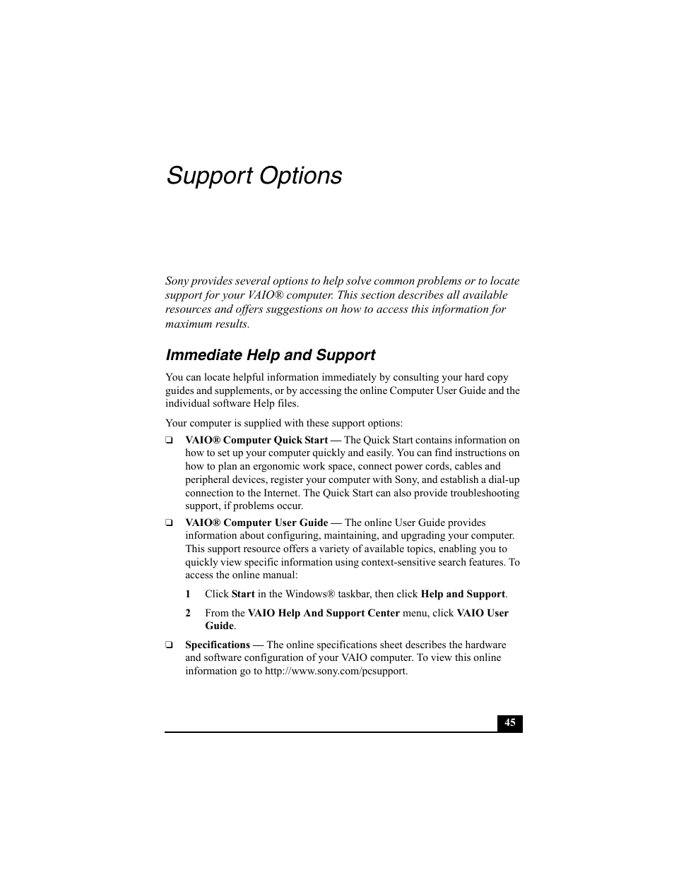 Support options, Immediate help and support | Sony PCV-V100G User Manual | Page 45 / 48