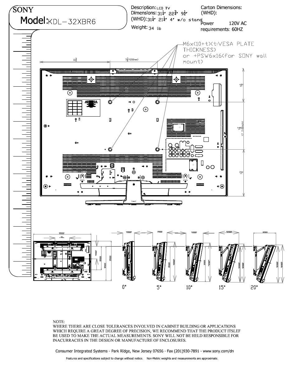 Whd):3ii<' pii» 4» w/o stand, Power 120v ac, Weight: 34 tb requirements: 60hz | Model | Sony KDL-32XBR6 User Manual | Page 2 / 2