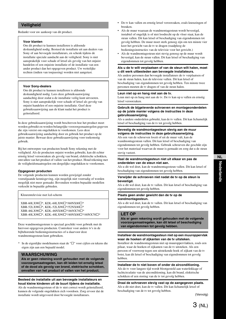 Veiligheid, Waarschuwing, Let op | Sony SU-WH500 User Manual | Page 17 / 92