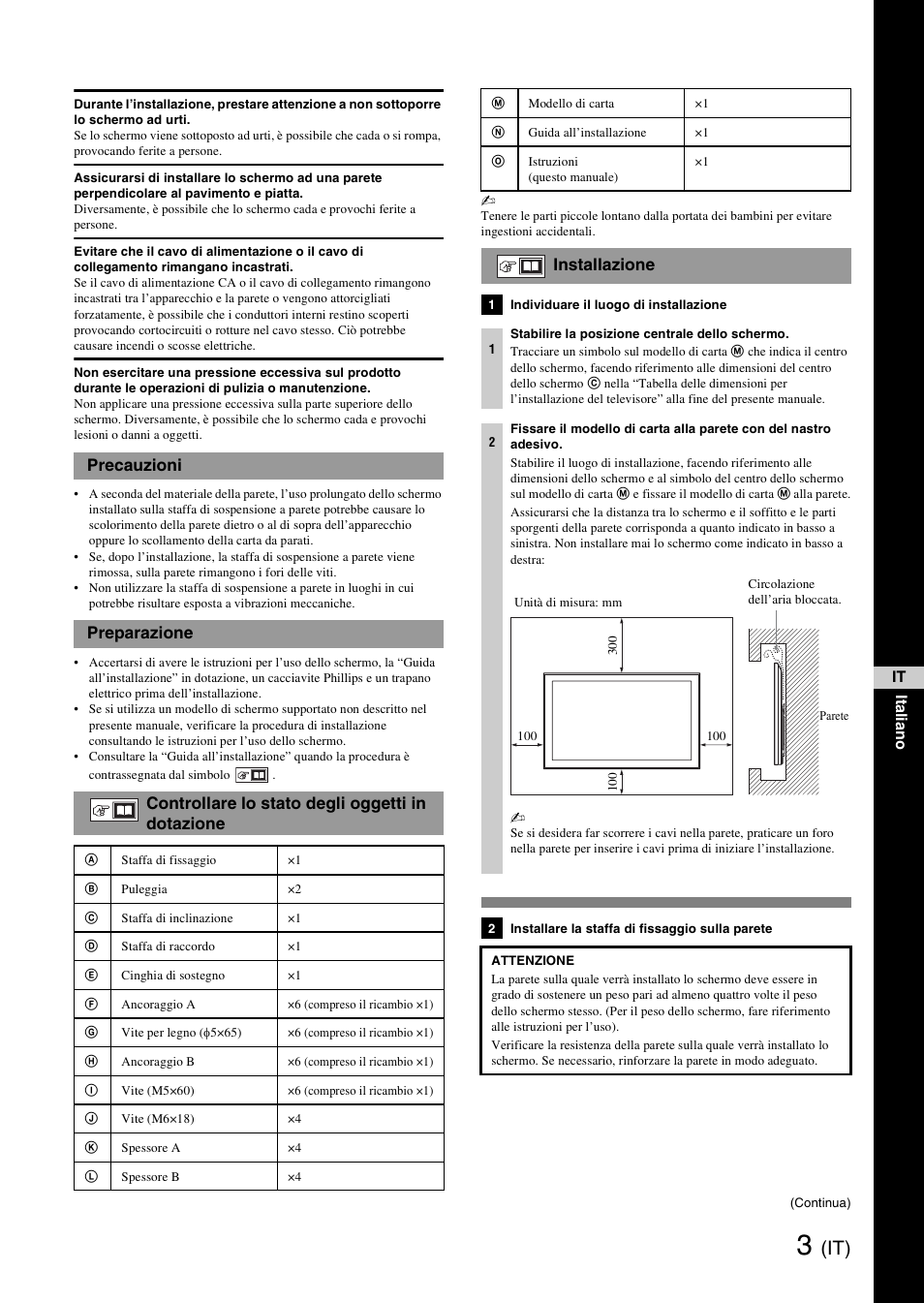 Precauzioni, Preparazione, Controllare lo stato degli oggetti in dotazione | Installazione | Sony SU-WH500 User Manual | Page 21 / 92