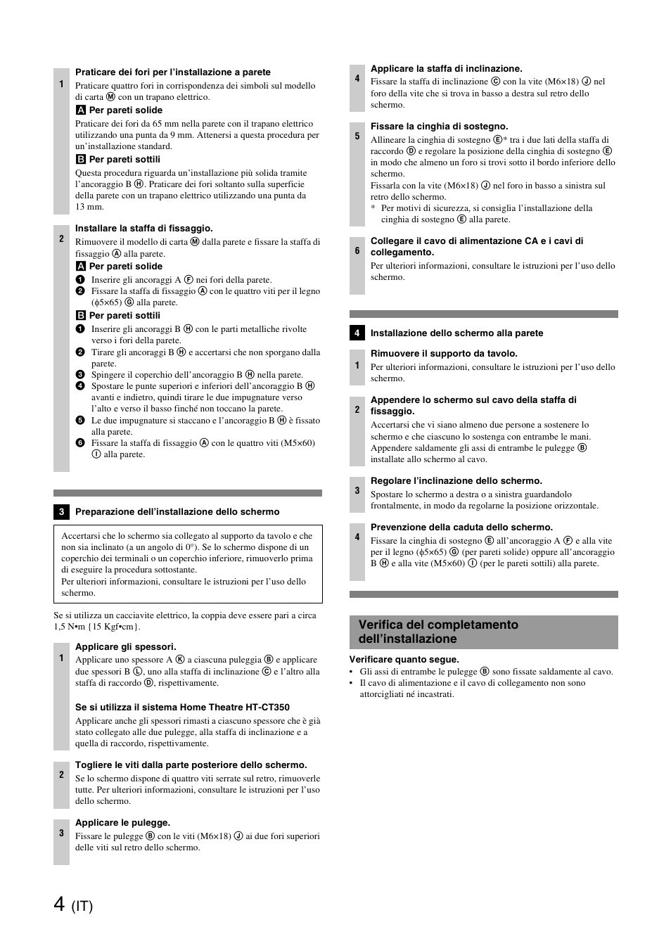Verifica del completamento dell’installazione | Sony SU-WH500 User Manual | Page 22 / 92