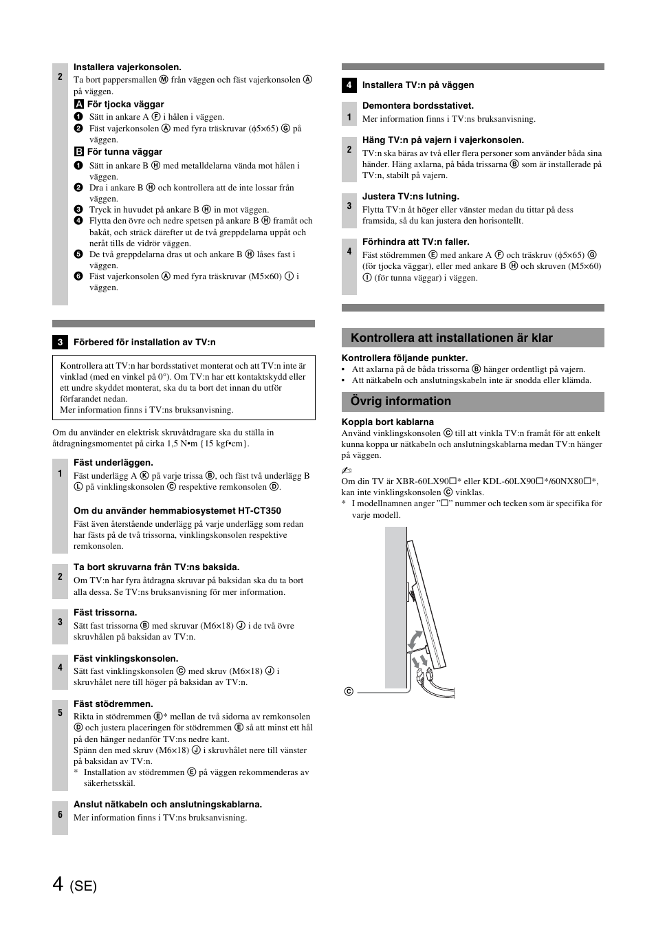 Kontrollera att installationen är klar, Övrig information | Sony SU-WH500 User Manual | Page 26 / 92