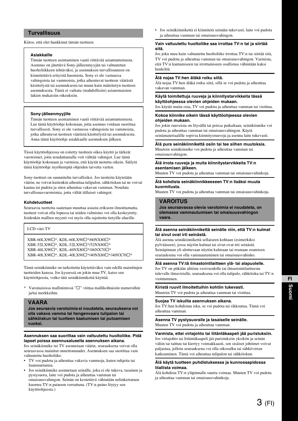 Turvallisuus, Vaara, Varoitus | Sony SU-WH500 User Manual | Page 37 / 92