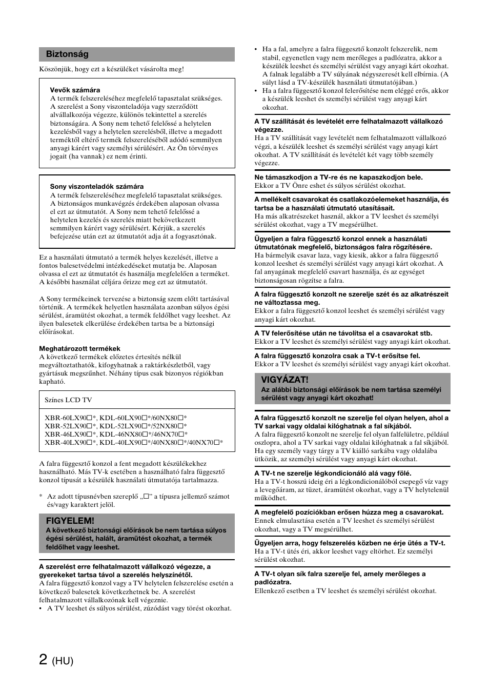 Biztonság, Figyelem, Vigyázat | Sony SU-WH500 User Manual | Page 50 / 92