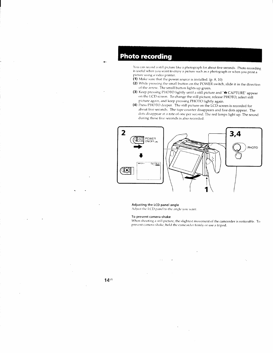 Photo recording, Adjusting the lcd panel angle, To prevent camera-shake | Sony CCD-CR1 User Manual | Page 14 / 29