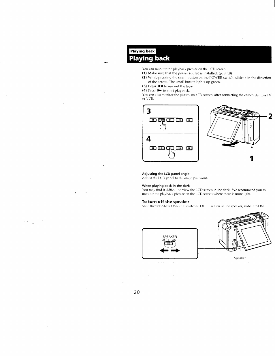 Playing back, Adjusting the lcd panel angle, When playing back in the dark | To turn off the speaker | Sony CCD-CR1 User Manual | Page 20 / 29