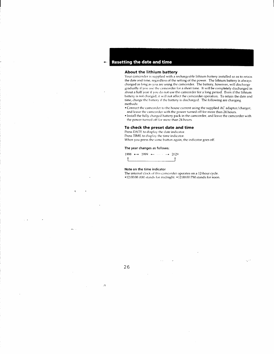 Resetting the date and time, About the lithium battery, To check the preset date and time | The year changes as follows, Note on the time indicator | Sony CCD-CR1 User Manual | Page 26 / 29
