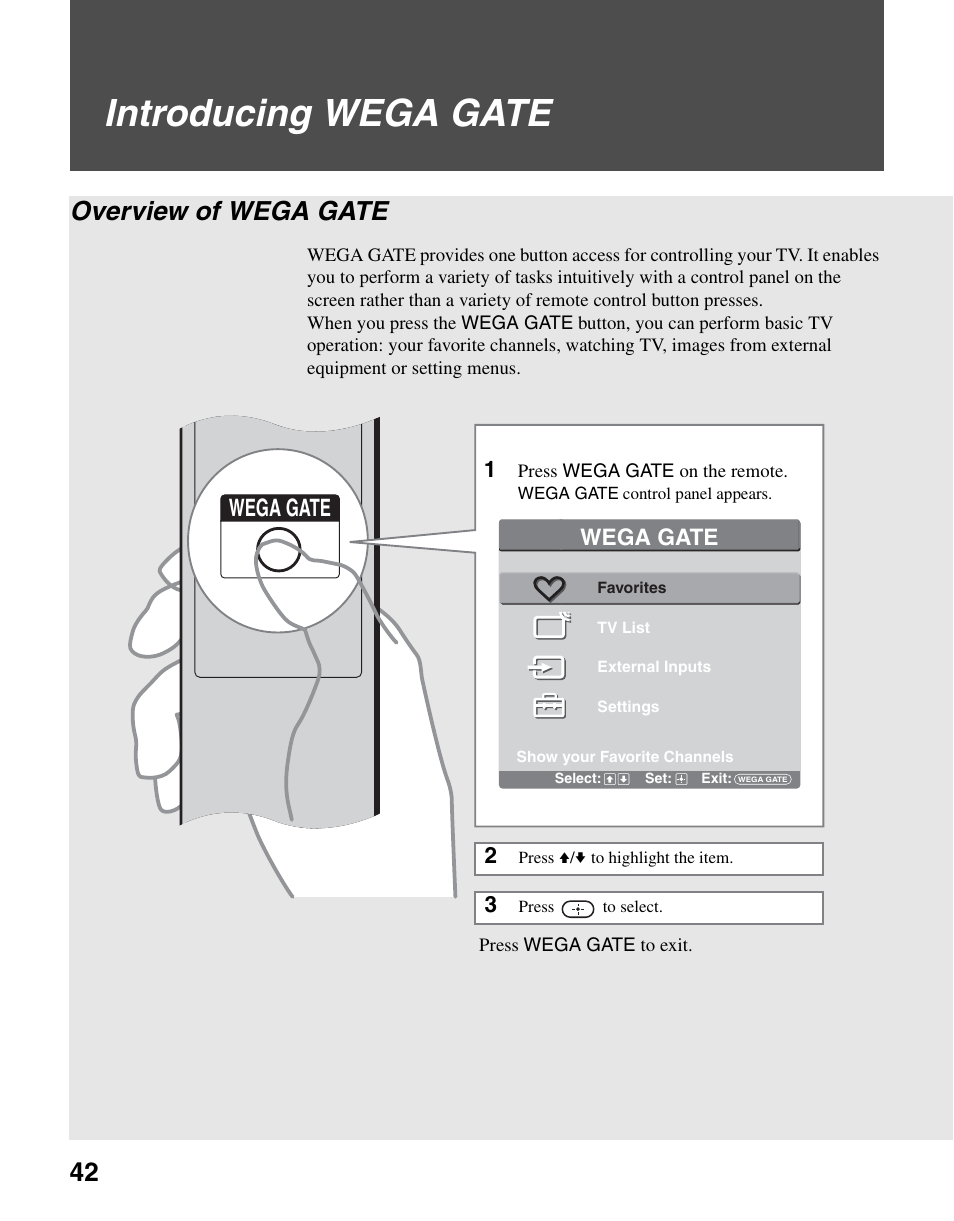 Introducing wega gate, Overview of wega gate, Wega gate | Wega gate 1 | Sony KLV-S40A10 User Manual | Page 42 / 68