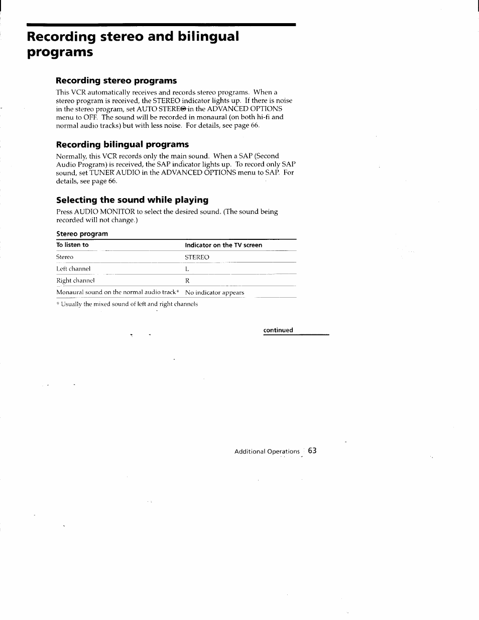 Recording stereo and bilingual programs, Recording stereo programs, Recording bilingual programs | Selecting the sound while playing, Continued | Sony SLV-688HF User Manual | Page 63 / 79