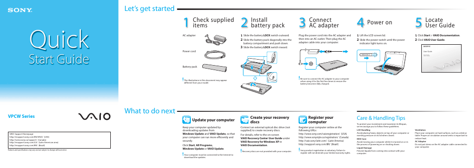 Let’s get started, What to do next, Check supplied items | Install battery pack, Connect ac adapter, Power on, Locate user guide, Care & handling tips | Sony VPCW111XX User Manual | Page 2 / 2