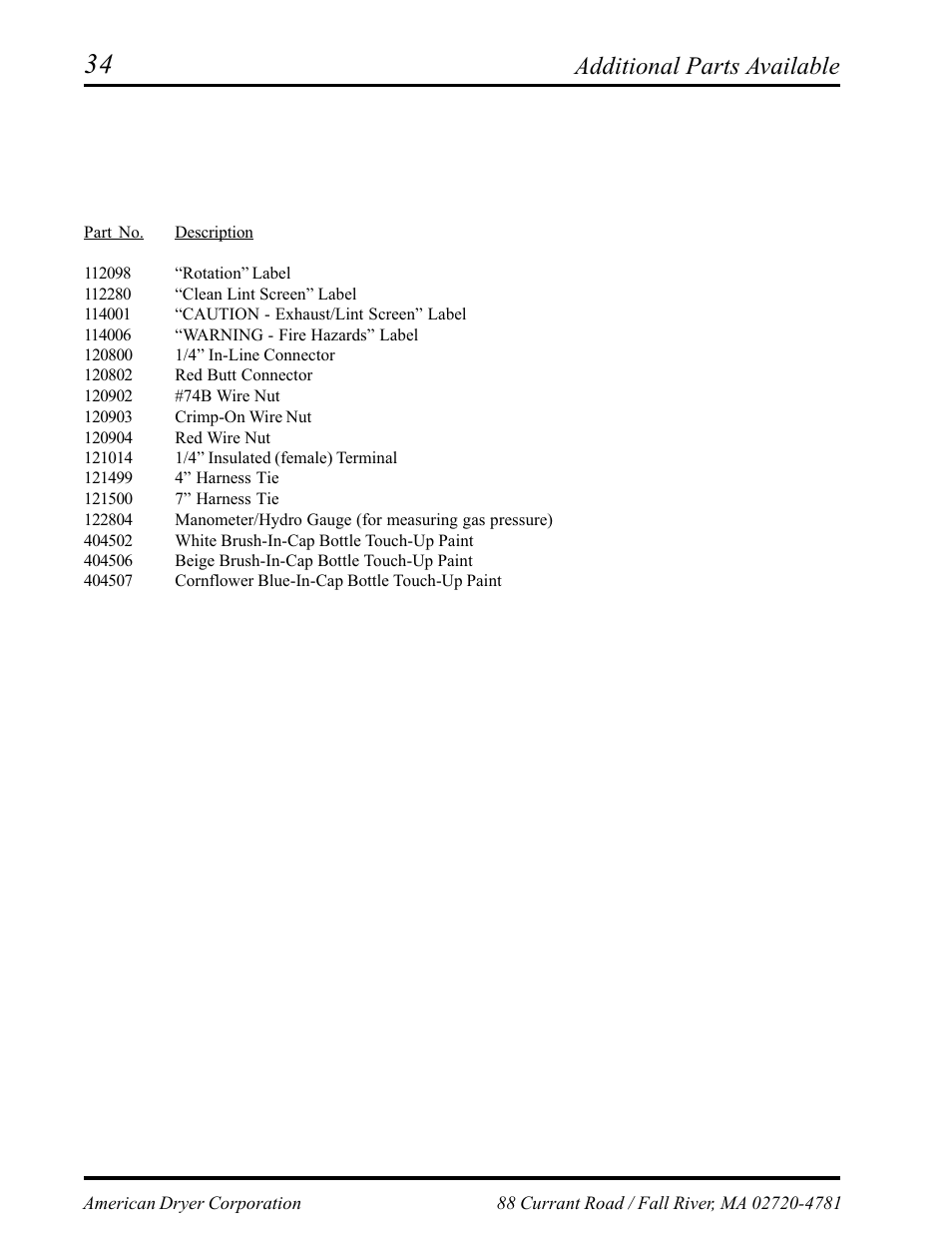 Additional parts available | American Dryer Corp. Phase 6 Microprocessor AD-145 User Manual | Page 36 / 37