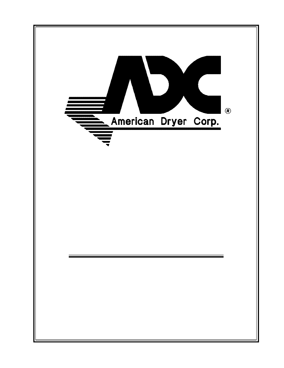 American Dryer Corp. AD-758 User Manual | 61 pages
