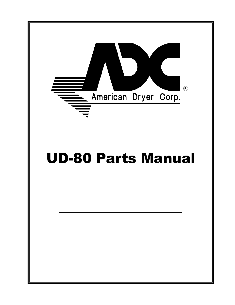 American Dryer Corp. UD-80 User Manual | 30 pages