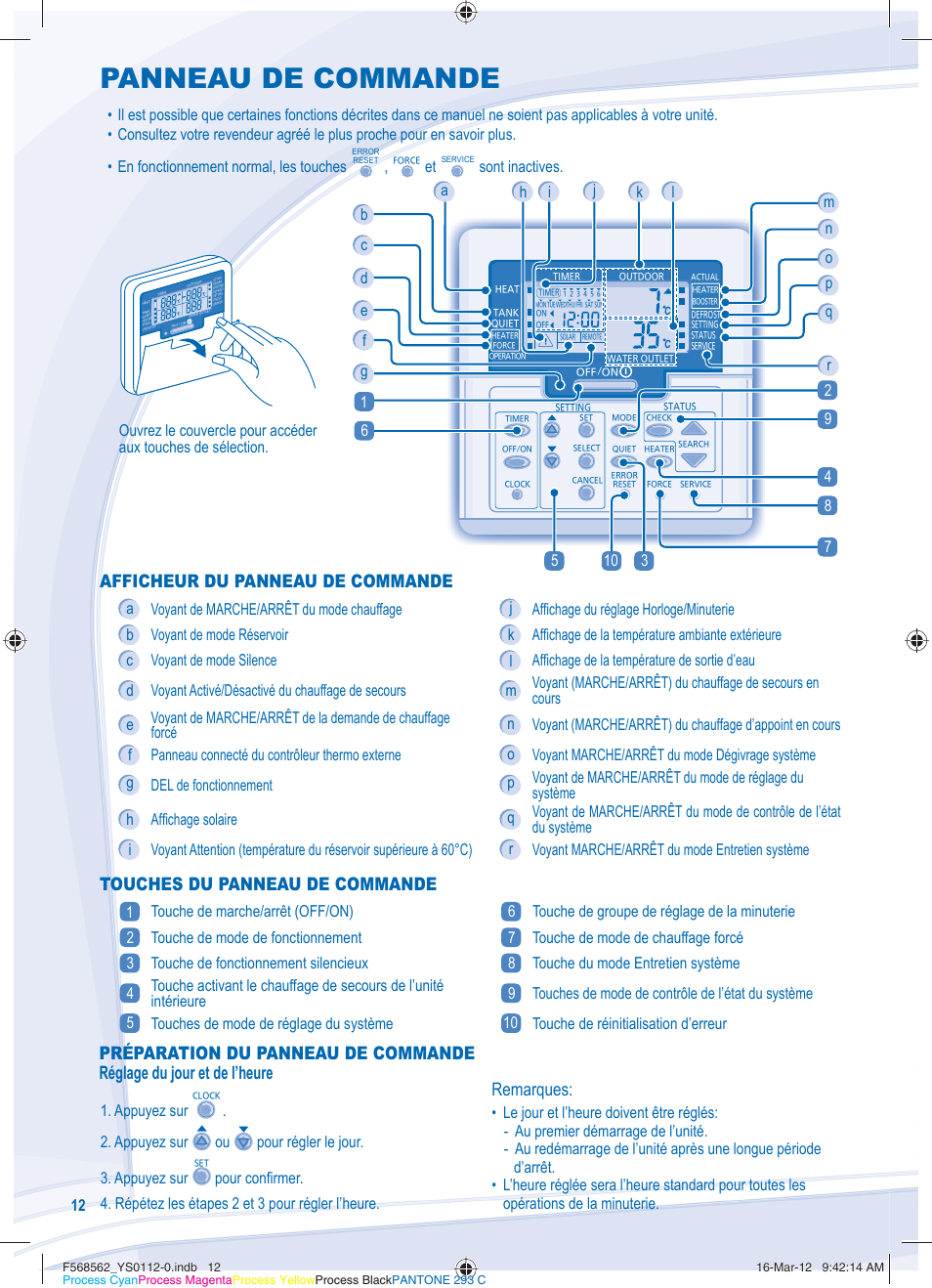 Panneau de commande, Configuration des fonctions spéciales, Afficheur du panneau de commande | Touches du panneau de commande, Remarques, Sont inactives, Appuyez sur ou pour régler le jour. 3. appuyez sur | Panasonic WHSXF12D6E51 User Manual | Page 12 / 76