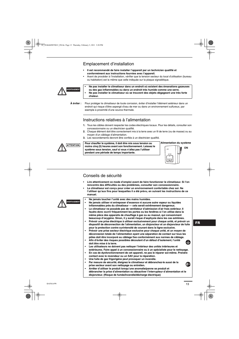 Emplacement d’installation, Instructions relatives à l’alimentation, Conseils de sécurité | Panasonic Split System Air Conditioner User Manual | Page 13 / 80