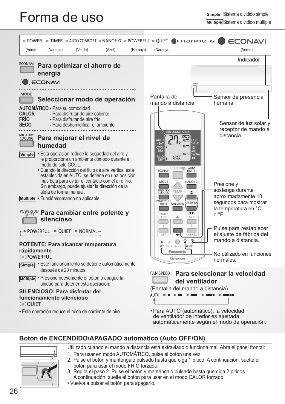 Forma de uso, Para seleccionar la velocidad del ventilador, Para optimizar el ahorro de energía | Seleccionar modo de operación, Para mejorar el nivel de humedad, Para cambiar entre potente y silencioso, Pantalla del mando a distancia indicador, Potente: para alcanzar temperatura rápidamente | Panasonic CSE9PKEW User Manual | Page 26 / 64