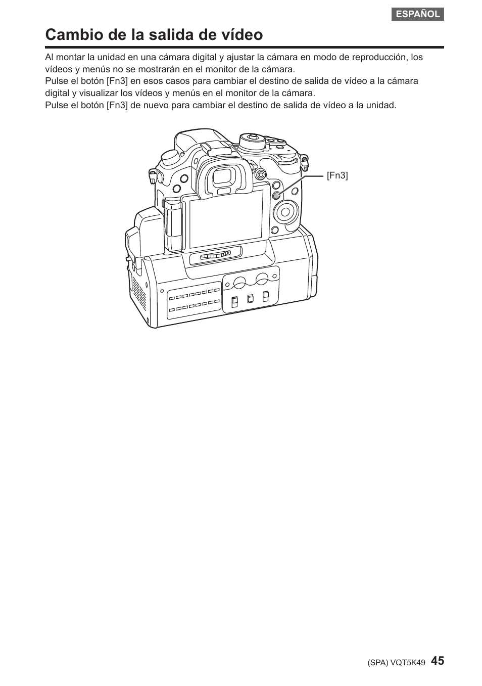 Cambio de la salida de vídeo | Panasonic DMWYAGHE User Manual | Page 45 / 64