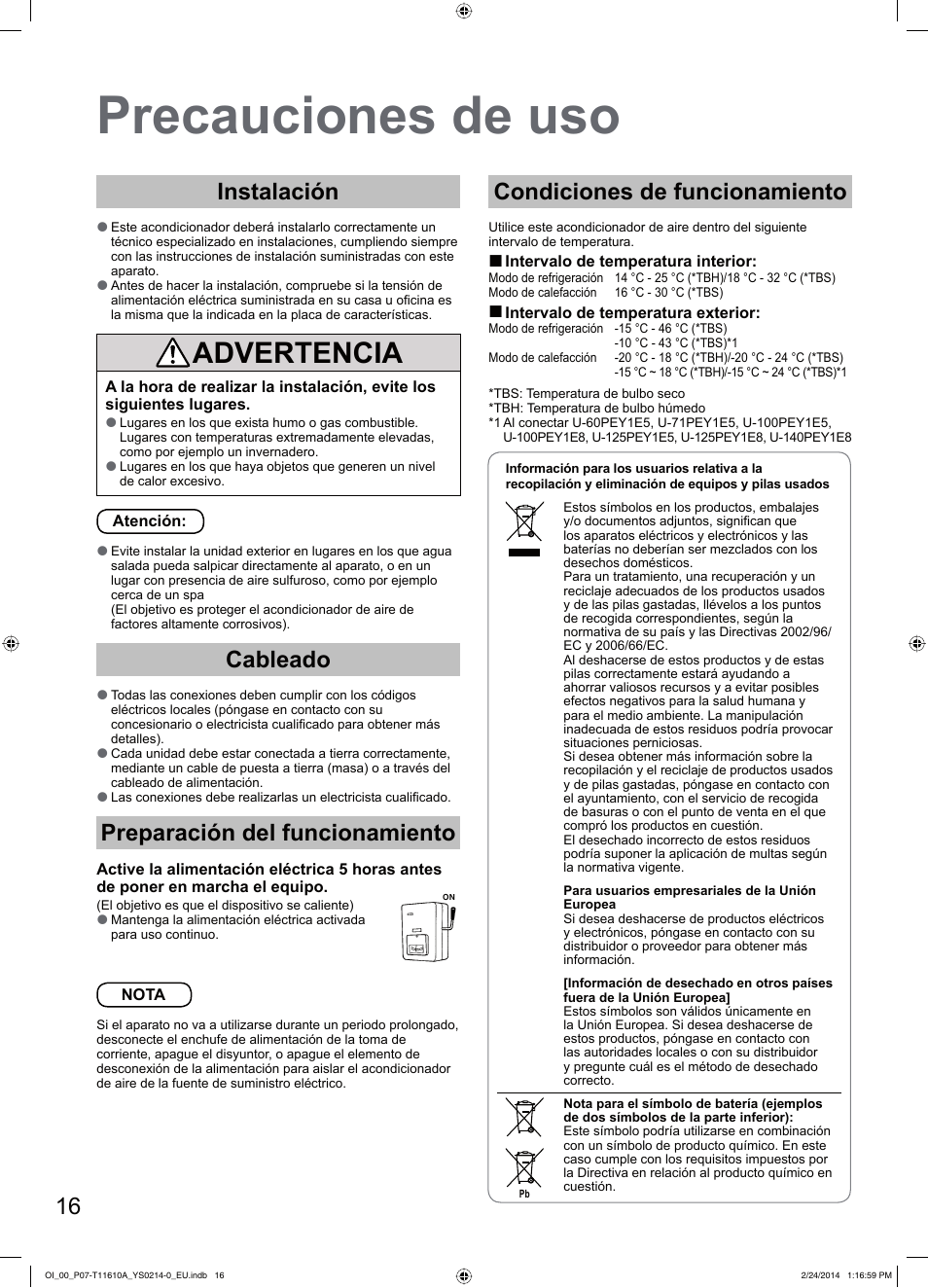 Precauciones de uso, Advertencia, Instalación | Cableado, Preparación del funcionamiento, Condiciones de funcionamiento | Panasonic S45PN1E5A User Manual | Page 16 / 56