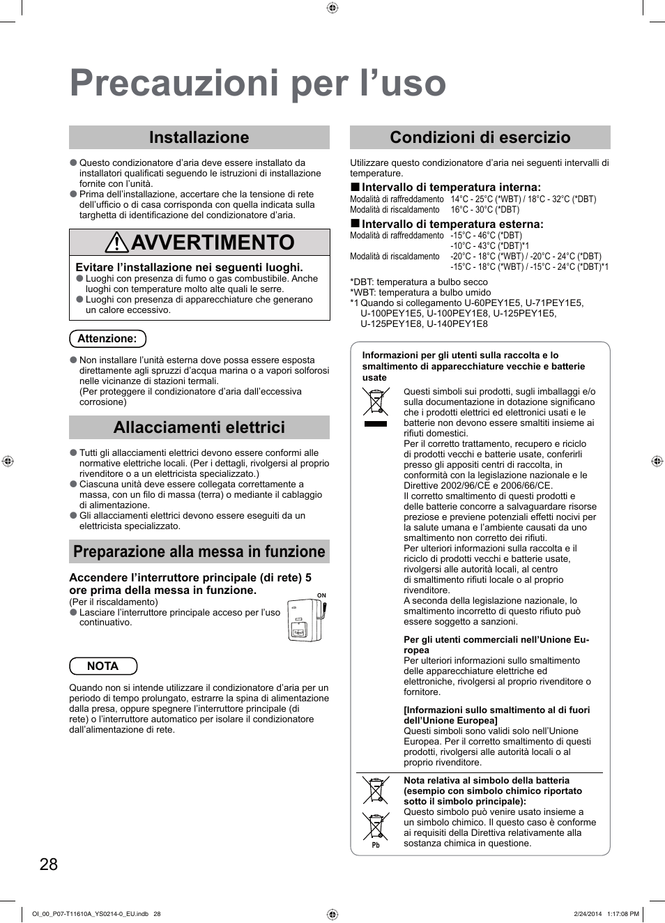 Precauzioni per l’uso, Avvertimento, Installazione | Allacciamenti elettrici, Preparazione alla messa in funzione, Condizioni di esercizio | Panasonic S45PN1E5A User Manual | Page 28 / 56