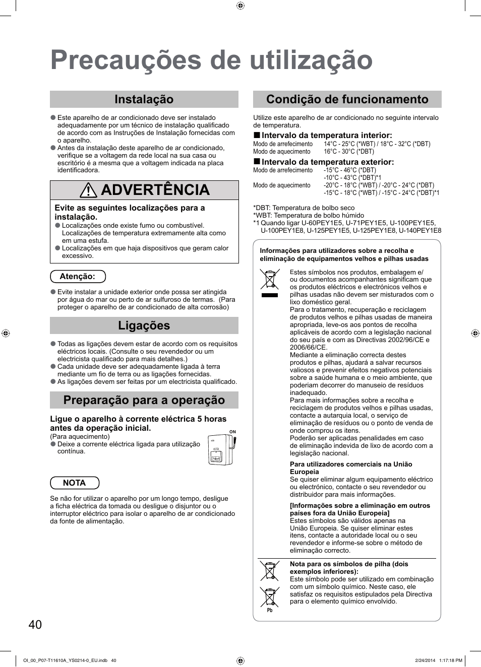 Precauções de utilização, Advertência, Instalação | Ligações, Preparação para a operação, Condição de funcionamento | Panasonic S45PN1E5A User Manual | Page 40 / 56