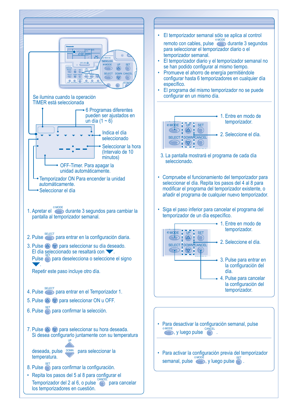 Para establecer el temporizador, Detalles de funcionamiento, On off timer | Cambiar la pantallay 1. apretar el, Para seleccionar la temperatura. 8. pulse, Y luego pulse | Panasonic CUB14DBE5 User Manual | Page 18 / 64