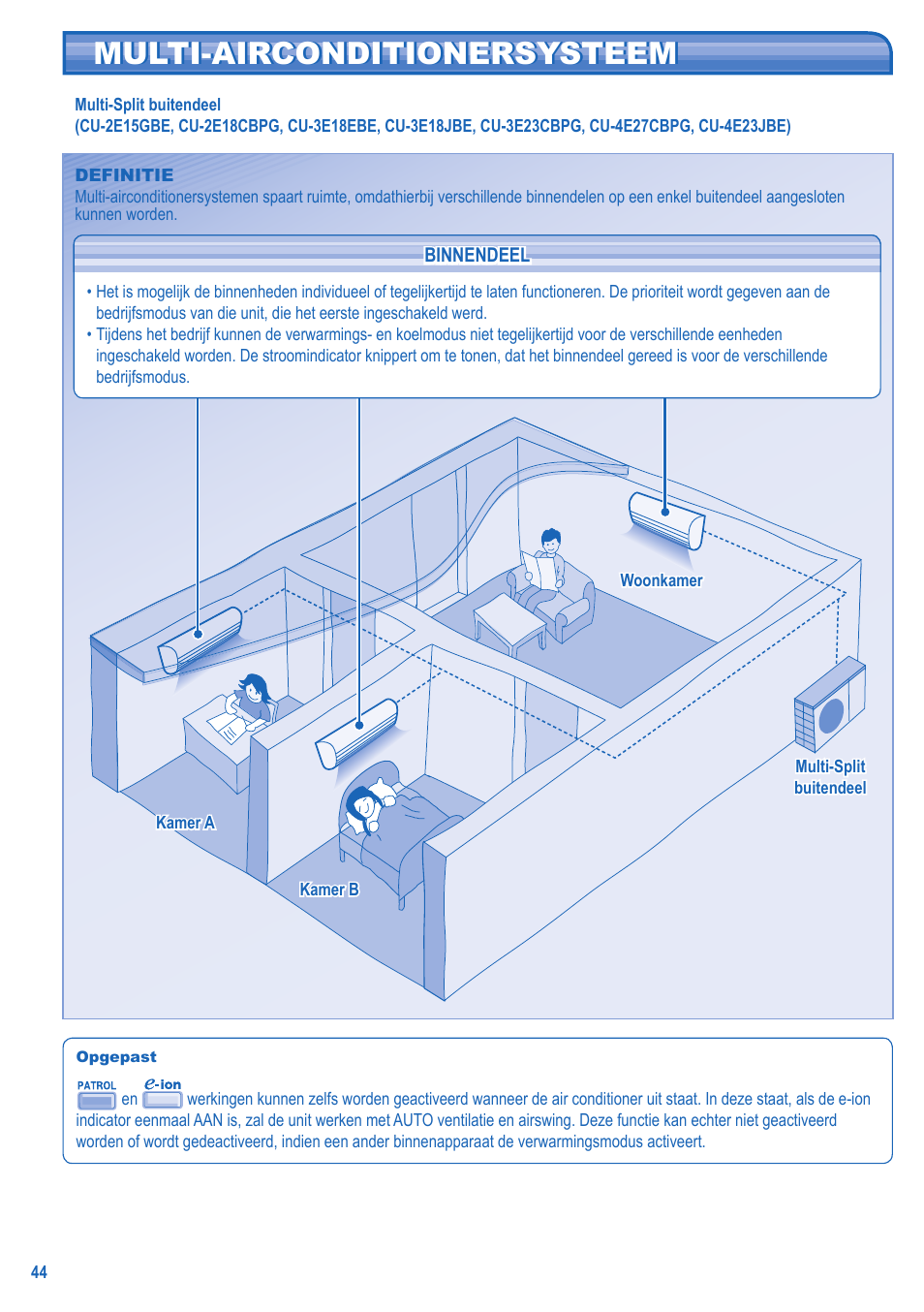 Multi-airconditionersysteem | Panasonic KIT3E7715JBE User Manual | Page 44 / 76