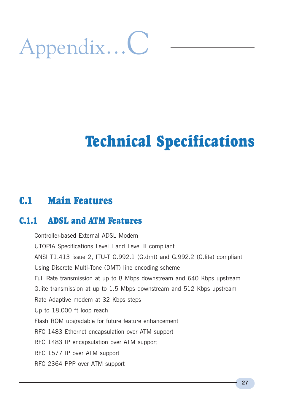 Technical specifications, C.1 main features, C.1.1 adsl and atm features | Appendix | Aztech Systems DSL9100R User Manual | Page 27 / 32
