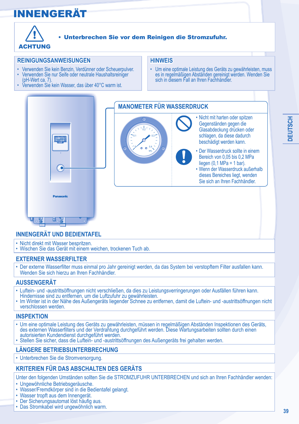 Innengerät, Deutsch, Manometer für wasserdruck | Reinigungsanweisungen, Reinigungsanweisungen hinweis hinweis, Innengerät und bedientafel, Externer wasserfilter, Aussengerät, Inspektion, Längere betriebsunterbrechung | Panasonic WHSDC14C9E8 User Manual | Page 39 / 92