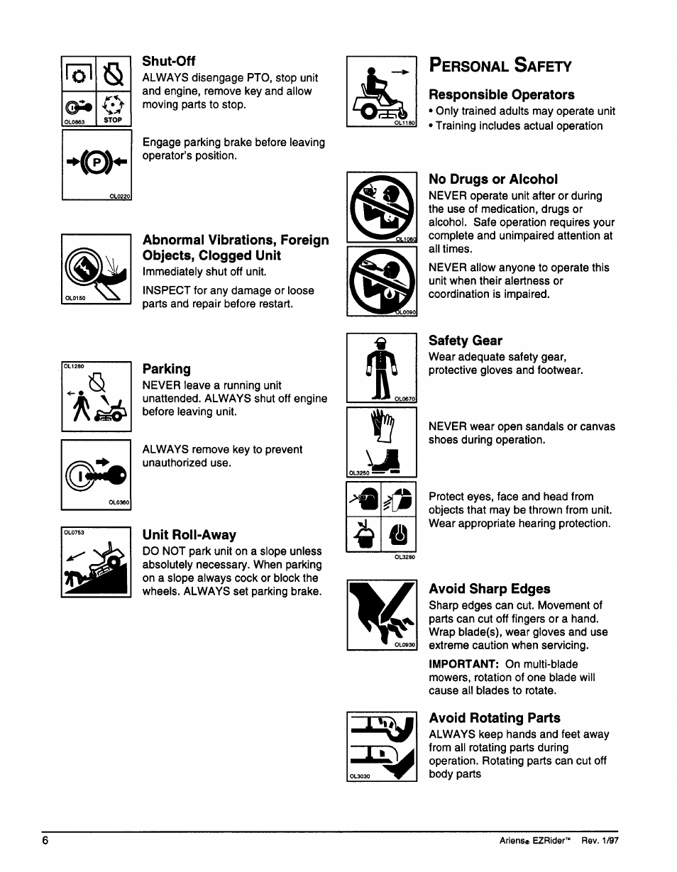 Abnormal vibrations, foreign objects, clogged unit, Personal safety, Responsible operators | No drugs or alcohol, Parking, Unit roli-away, Safety gear, Avoid sharp edges, Avoid rotating parts | Ariens 009-1648 User Manual | Page 10 / 28