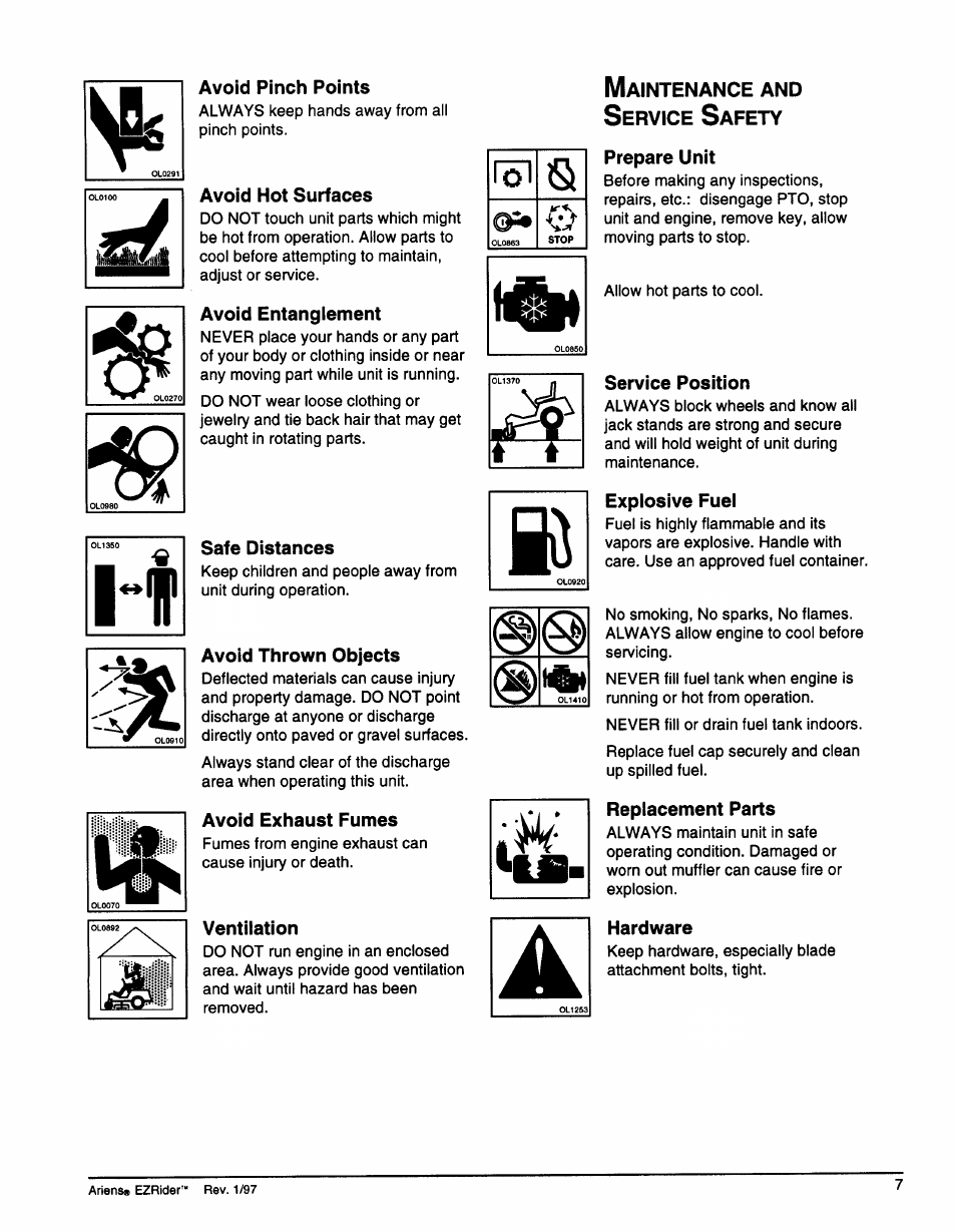 Avoid pinch points, Avoid hot surfaces, Avoid entangiement | Safe distances, Avoid thrown objects, Avoid exhaust fumes, Ventiiation, Prepare unit, Service position, Expiosive fuei | Ariens 009-1648 User Manual | Page 11 / 28