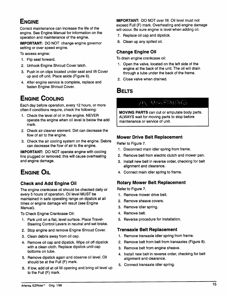 Engine, Engine cooling, Engine oil | Check and add engine oil, Change engine oil, Belts, Mower drive beit replacement, Rotary mower belt replacement, Transaxle belt replacement, Engine engine cooling engine oil belts | Ariens 009-1648 User Manual | Page 19 / 28