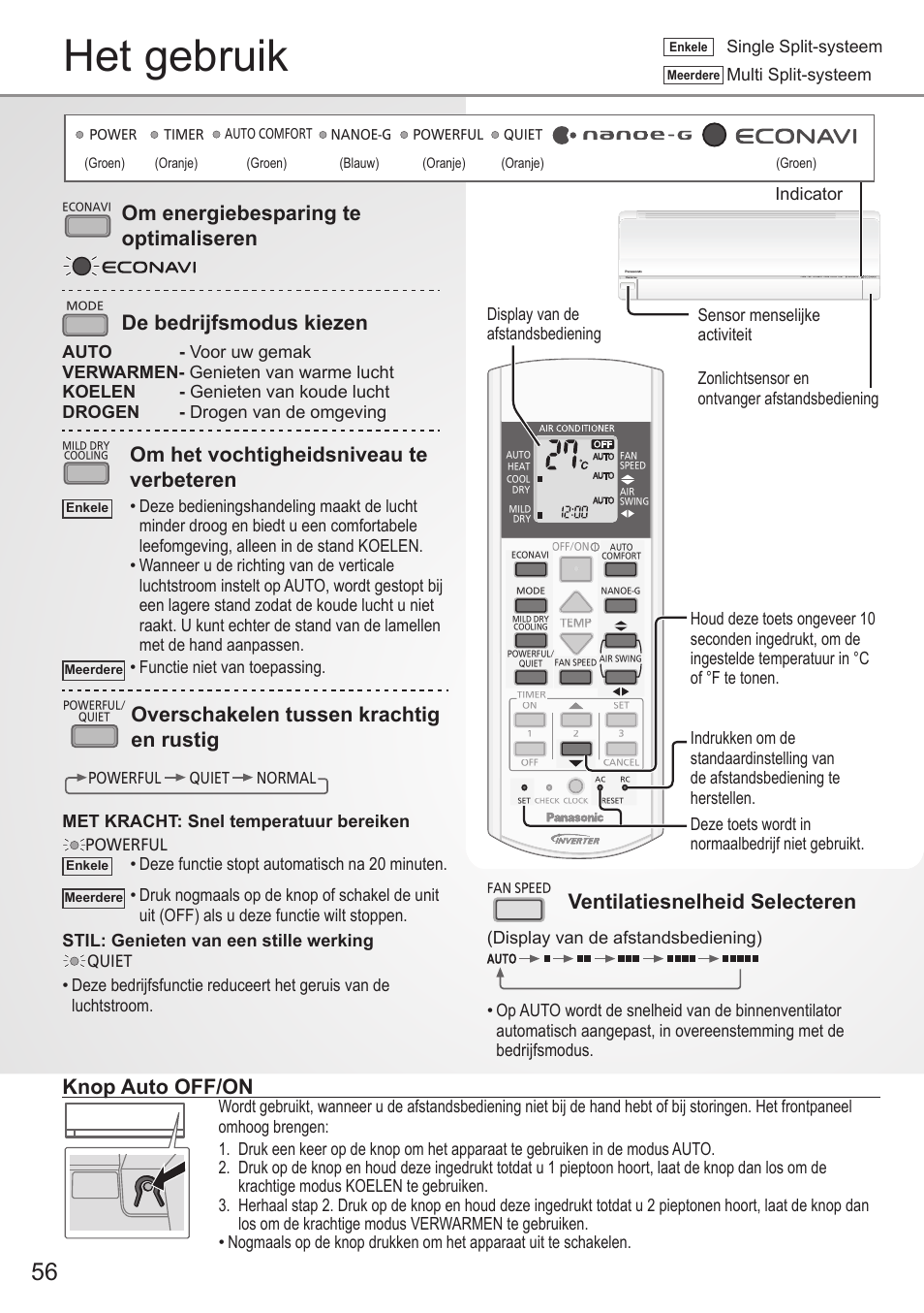 Het gebruik, Knop auto off/on, Ventilatiesnelheid selecteren | Om energiebesparing te optimaliseren, De bedrijfsmodus kiezen, Om het vochtigheidsniveau te verbeteren, Overschakelen tussen krachtig en rustig, Display van de afstandsbediening indicator, Functie niet van toepassing, Met kracht: snel temperatuur bereiken | Panasonic CUE12QKE User Manual | Page 56 / 64