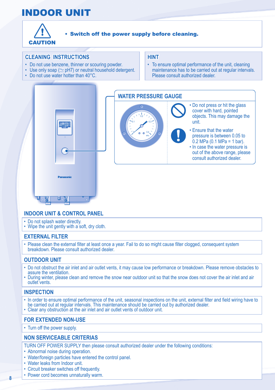 Indoor unit, Water pressure gauge, Cleaning instructions | Cleaning instructions hint hint, Indoor unit & control panel, External filter, Outdoor unit, Inspection, For extended non-use, Non serviceable criterias | Panasonic WHSXF12D9E8 User Manual | Page 8 / 76