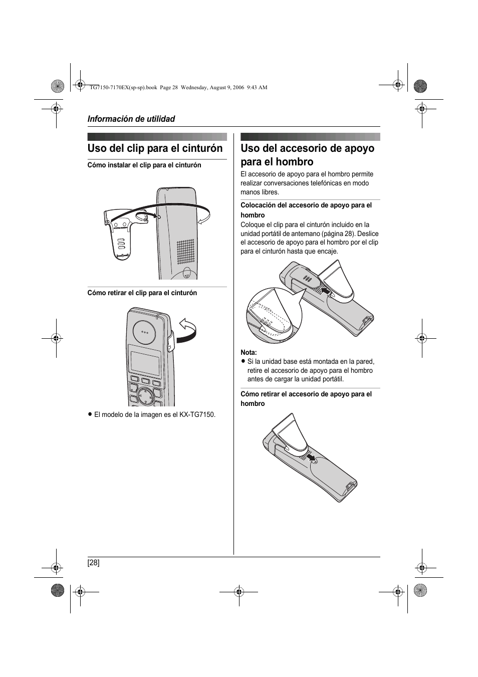 Uso del clip para el cinturón, Uso del accesorio de apoyo para el hombro | Panasonic KXTG7150EX User Manual | Page 172 / 216