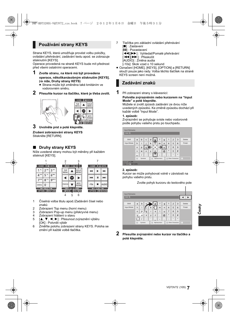 Používání strany keys, Zadávání znaků, Druhy strany keys | Panasonic DMPBDT320EG User Manual | Page 105 / 156