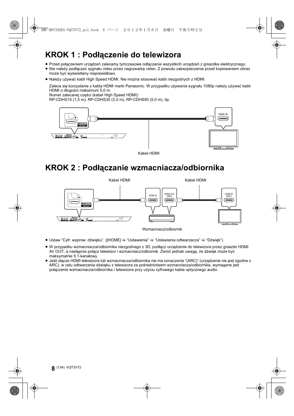 Krok 1 : podłączenie do telewizora, Krok 2 : podłączanie wzmacniacza/odbiornika | Panasonic DMPBDT320EG User Manual | Page 134 / 156