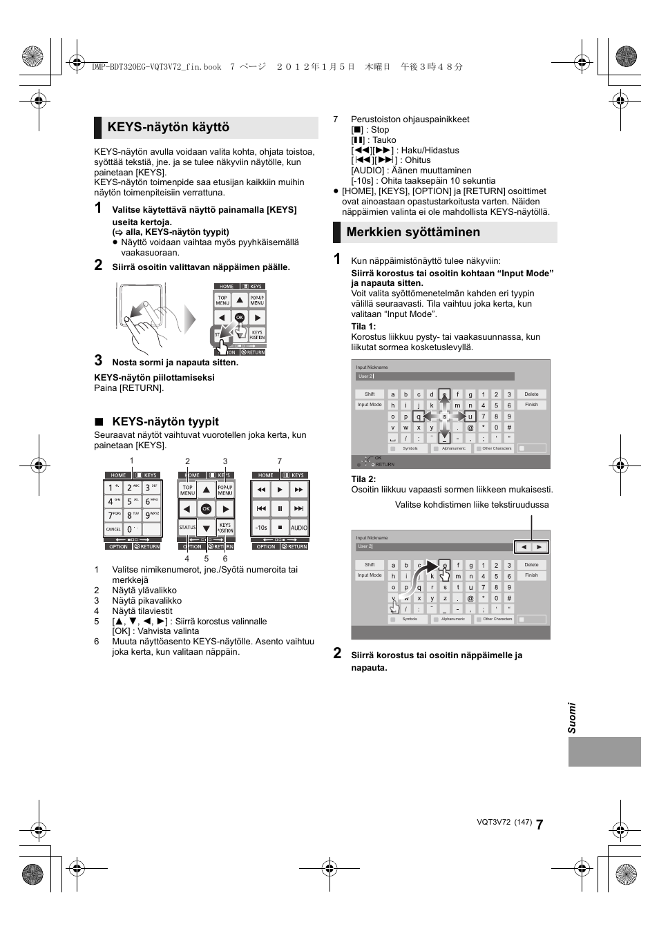 Keys-näytön käyttö, Merkkien syöttäminen, Keys-näytön tyypit | Panasonic DMPBDT320EG User Manual | Page 147 / 156