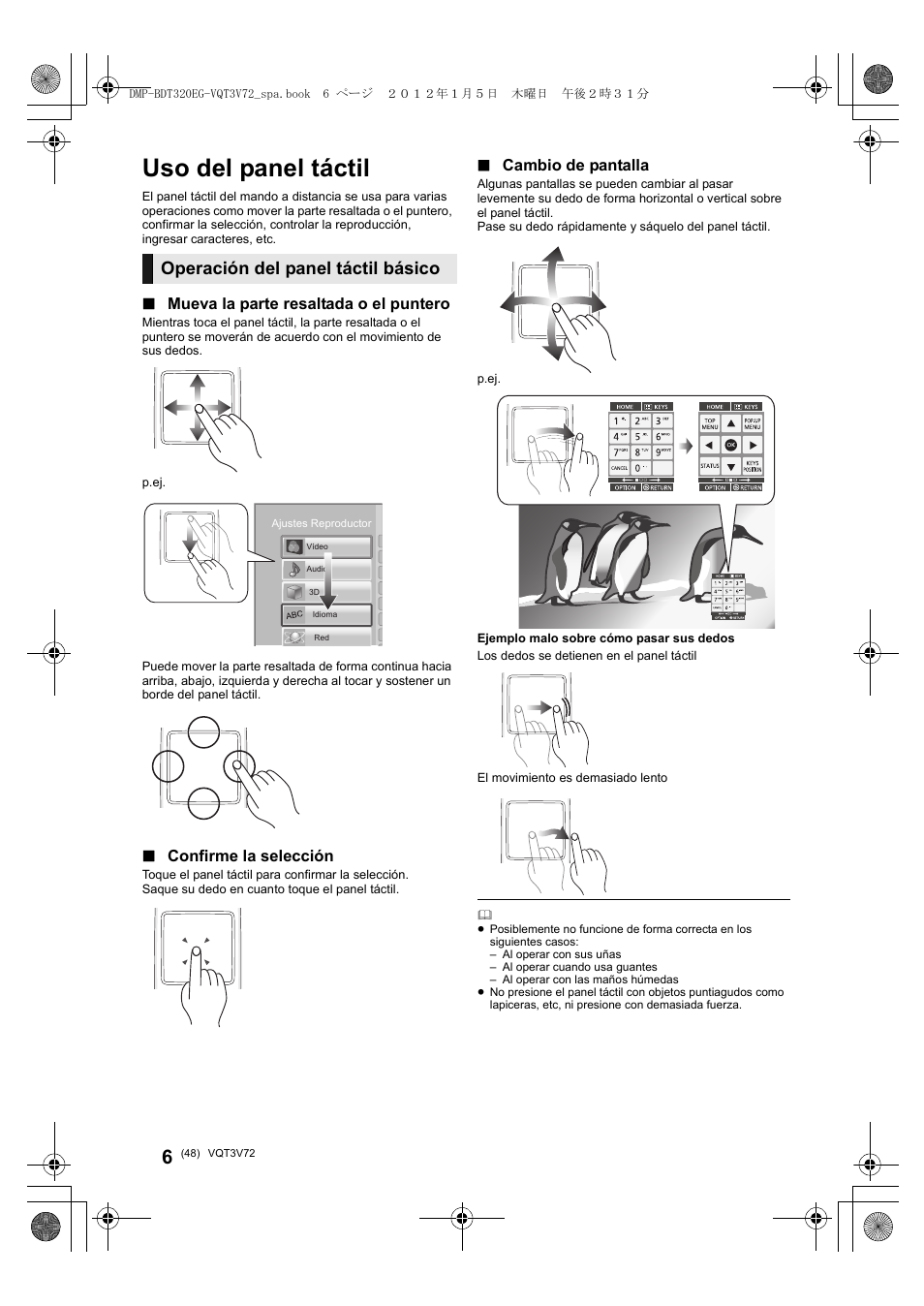 Uso del panel táctil, Operación del panel táctil básico, Mueva la parte resaltada o el puntero | Confirme la selección, Cambio de pantalla | Panasonic DMPBDT320EG User Manual | Page 48 / 156