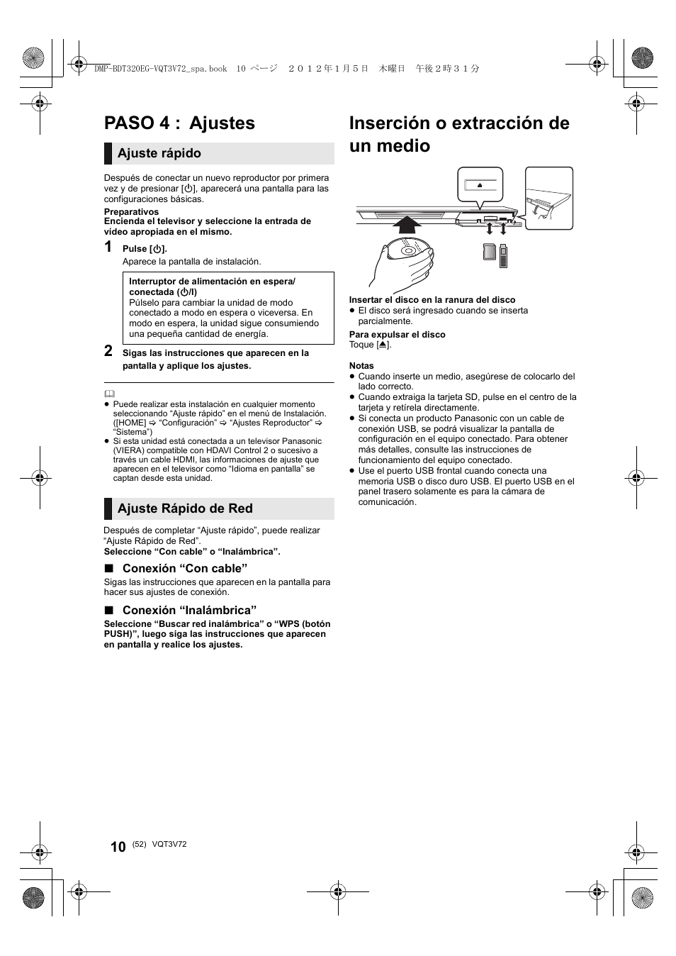 Inserción o extracción de un medio, Paso 4 : ajustes, Ajuste rápido | Ajuste rápido de red | Panasonic DMPBDT320EG User Manual | Page 52 / 156