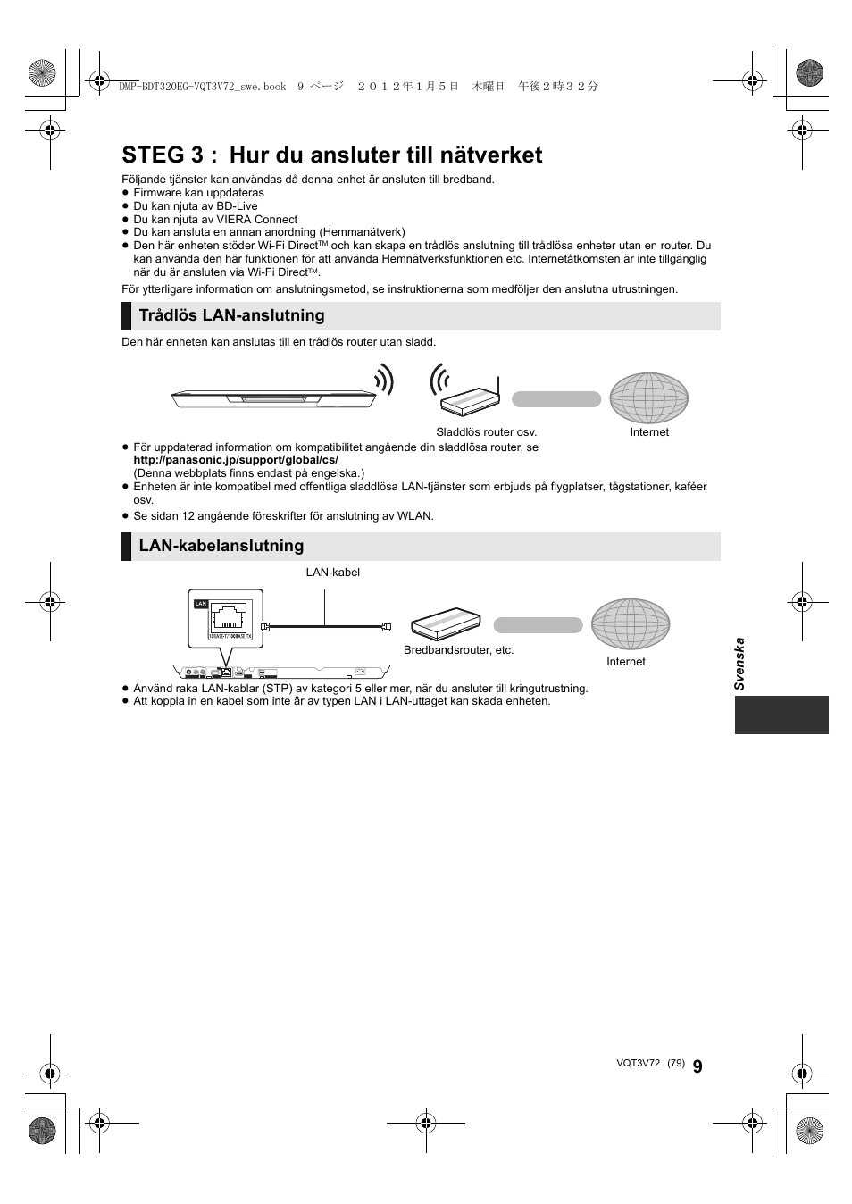 Steg 3 : hur du ansluter till nätverket, Trådlös lan-anslutning, Lan-kabelanslutning | Panasonic DMPBDT320EG User Manual | Page 79 / 156