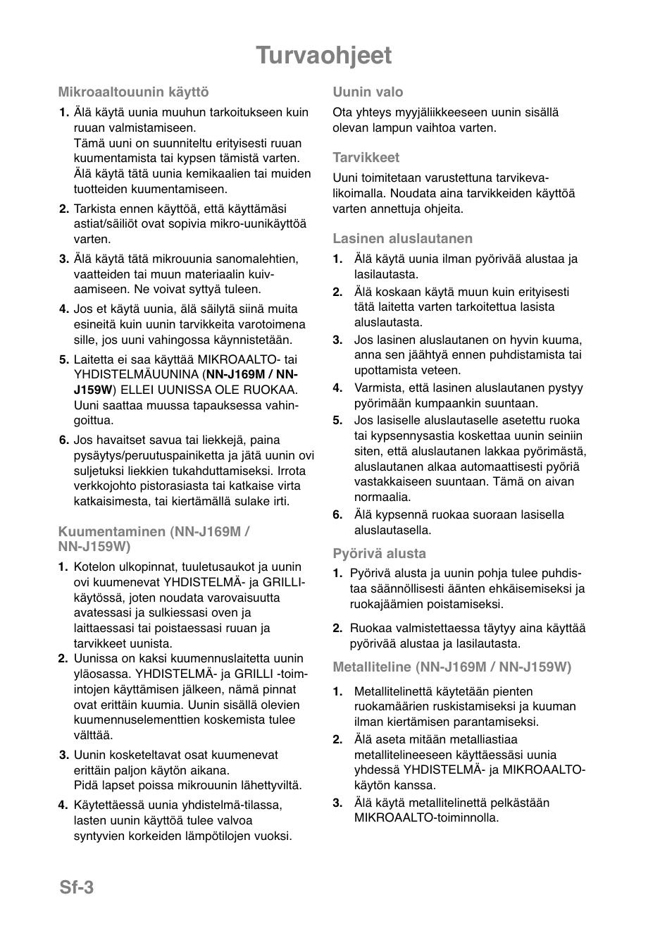 Turvaohjeet, Sf-3 | Panasonic NNJ169MMWPG User Manual | Page 261 / 374