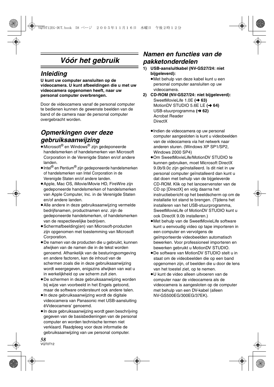 Vóór het gebruik, Inleiding, Opmerkingen over deze gebruiksaanwijzing | Namen en functies van de pakketonderdelen | Panasonic NVGS280 User Manual | Page 58 / 76