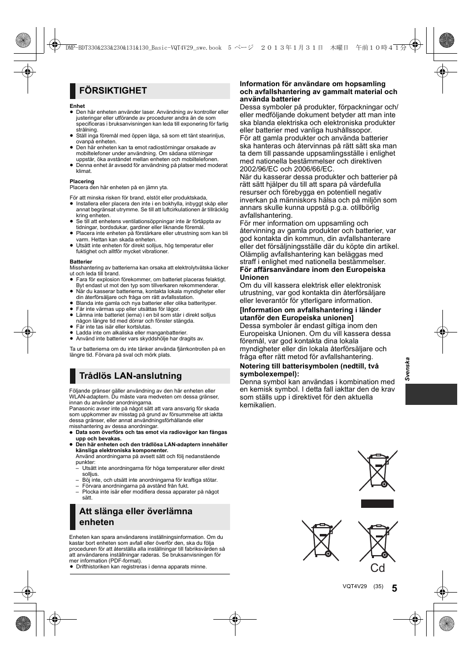 Försiktighet, Trådlös lan-anslutning, Att slänga eller överlämna enheten | Panasonic DMPBDT233EG User Manual | Page 35 / 72