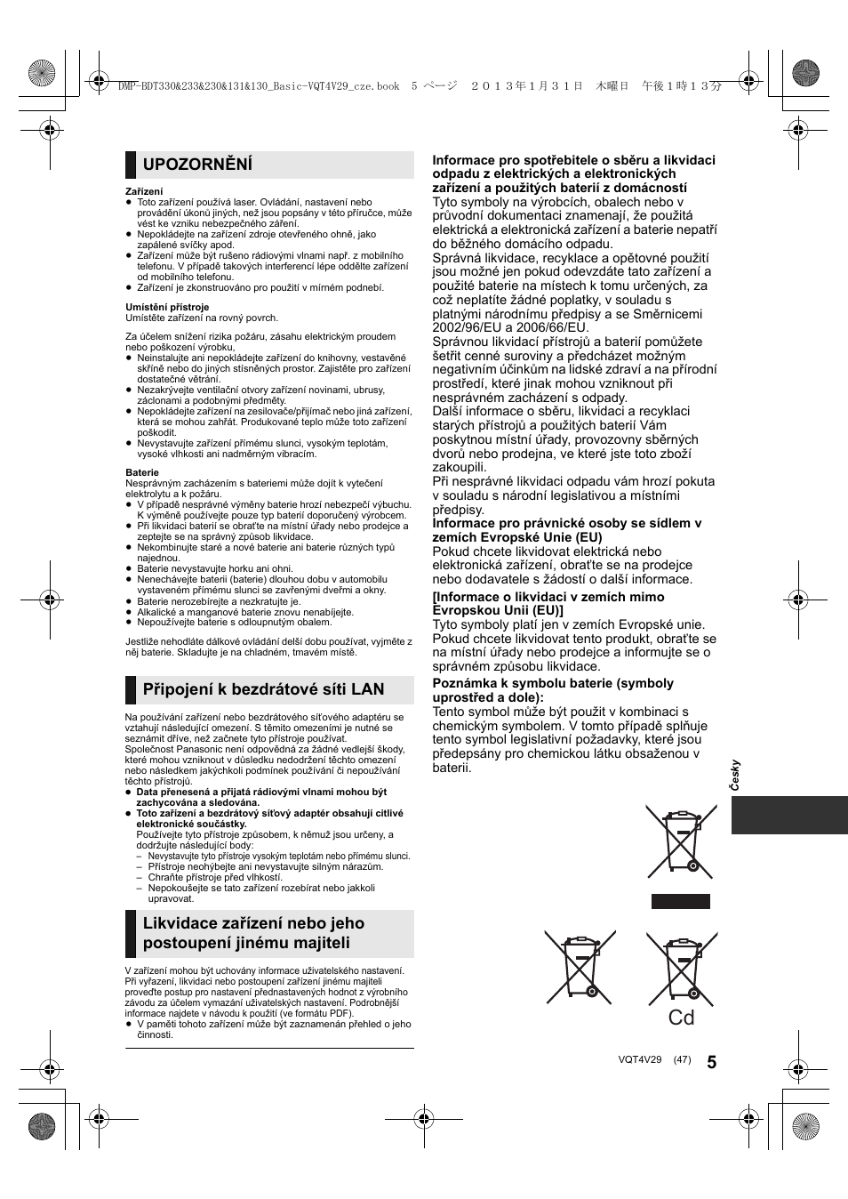Upozornění, Připojení k bezdrátové síti lan | Panasonic DMPBDT233EG User Manual | Page 47 / 72
